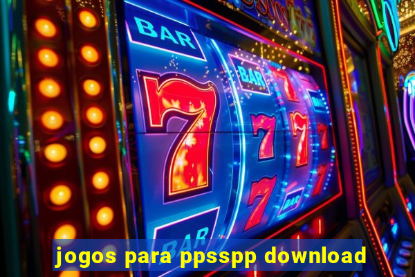 jogos para ppsspp download